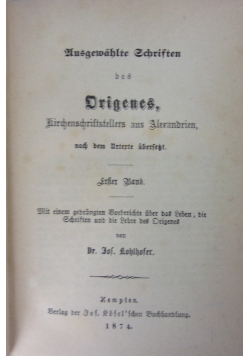 Ausgewahlte Schriften des Drigenes ,1874