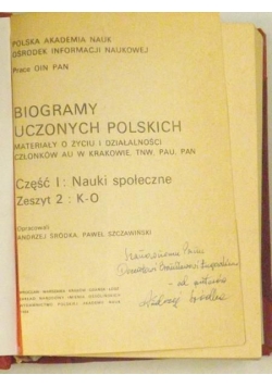 Biogramy uczonych polskich. Materiały o życiu i działalności członków AU w Krakowie, część I, zeszyt II, Autograf