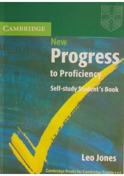 New Progress to Proficiency. Self-study Student's Book