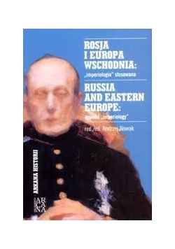 Rosja i  Europa wschodnia