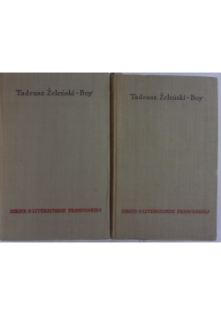 Szkice o literaturze francuskiej, tom I-II