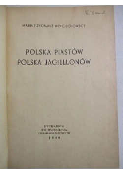 Polska Piastów, Polska Jagiellonów, 1946 r.