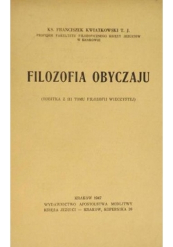 Filozofia obyczaju, t. III, 1947 r.