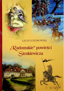 Radomskie powieści Sienkiewicza