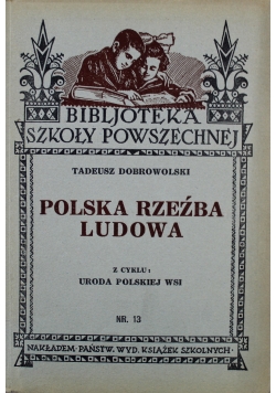 Polska Rzeźba Ludowa Nr 13 1933 r