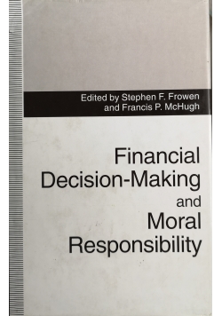 Financial Decision Making and Moral Responsibility
