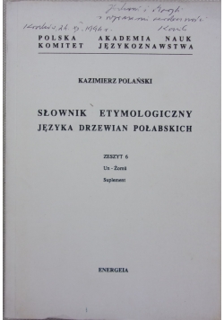 Słownik etymologiczny języka Dzewian Połabskich, Zeszyt 6