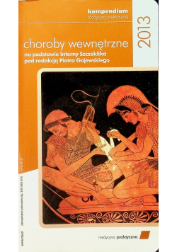 Choroby wewnętrzne na podstawie Interny Szczeklika