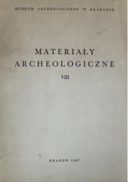 Materiały archeologiczne VIII