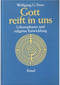 Gott reift in uns