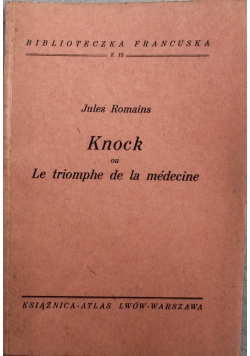 Knock ou Le triomphe de la medecine 1936 r.