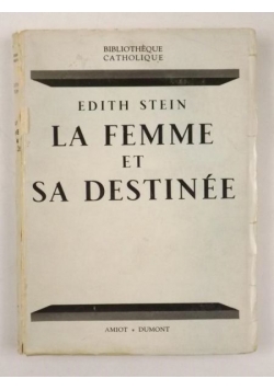 La Femme et sa Destinee