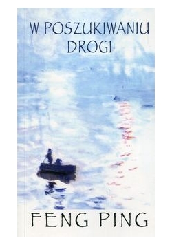 W poszukiwaniu drogi