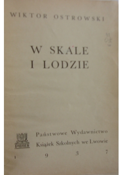 W skale i lodzie, 1937 r.