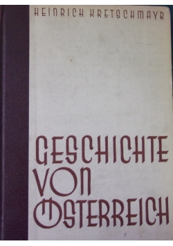 Geschichte von Osterreich. Dritte Auflage