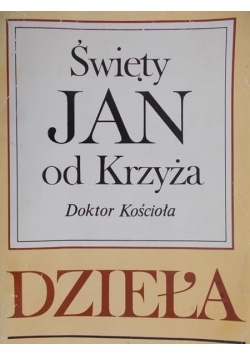Święty Jan od Krzyża - Dzieła