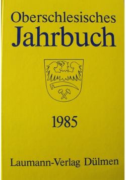 Oberschlesisches Jahrbuch Band 1
