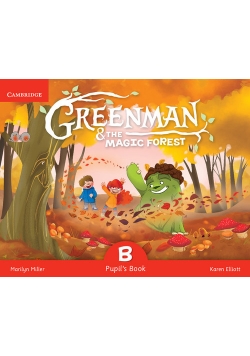 Greenman and the Magic Forest B Pupil's Book with Stickers and Pop-outs