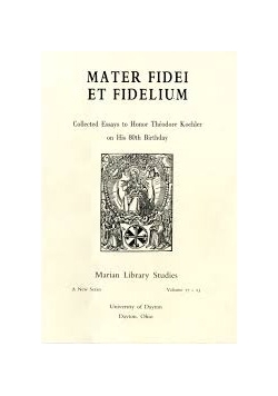 Marian Library Studies Mater fidei et fidelium