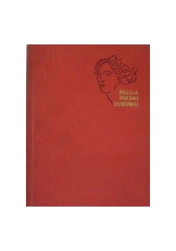 Poezja Polski Ludowej: antologia