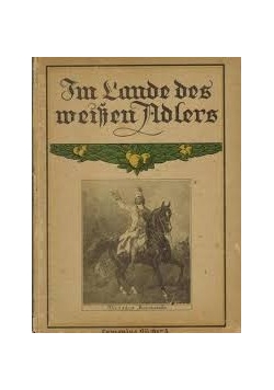 Im lande des weiben udlers