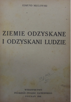 Ziemie odzyskane i odzyskanie ludzie, 1946 r.