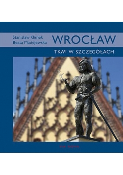 Wrocław tkwi w szczegółach NOWA