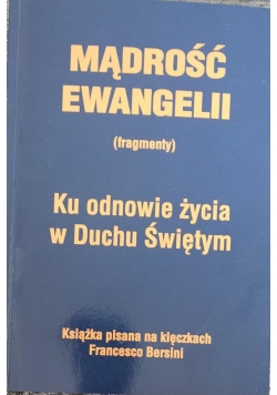 Mądrość Ewangelii. Ku odnowie życia w Duchu Świętym