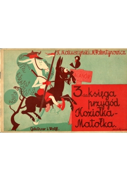 3cia Ksęga Przygód Koziołka Matołka