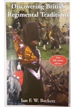 Discovering British Regimental Traditions
