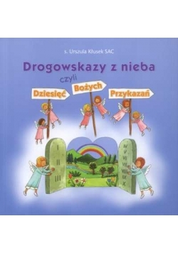 Drogowskazy z nieba