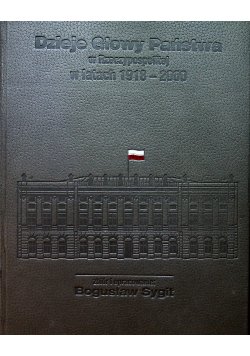 Dzieje głowy Państwa w Rzeczypospolitej w latach 1918 2000