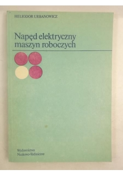 Napęd elektryczny maszyn roboczych