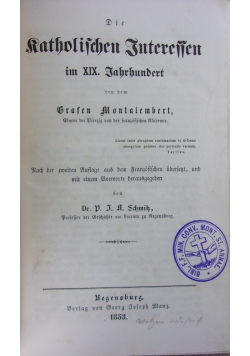 Die Ratholischen Interessen,1853r.