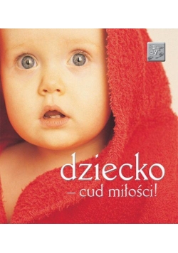 Ślady 1. Dziecko cud miłości