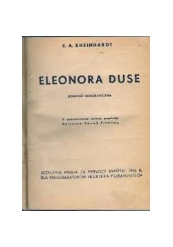 Eleonora Duse powieść biograficzna, 1936r.