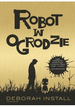 Robot w ogrodzie