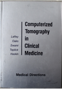 Computerized Tomography in Clinical Medicine