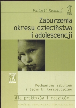 Zaburzenia okresu dzieciństwa i adolescencji