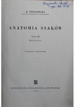 Anatomia ssaków Tom III Miologia 1948 r.