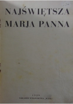 Najświętsza Marja Panna, 1929 r.