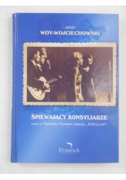 Śpiewający konsyliarze + CD