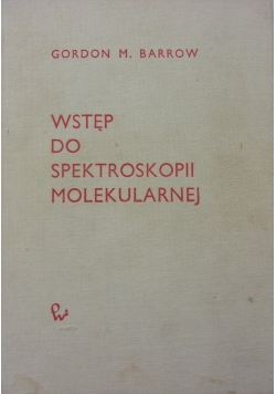 Wstęp do spektroskopii molekularnej