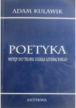 Poetyka. Wstęp do teorii dzieła literackiego