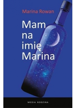 Mam na imię Marina i jestem alkoholiczką