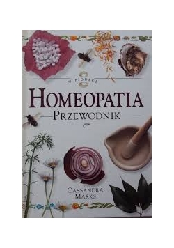 Homeopatia .Przewodnik