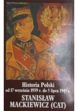 Historia Polski od 17 września 1939 r. do 5 lipca 1945 r.