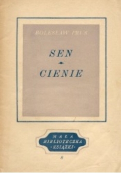 Sen Cienie, 1946r.
