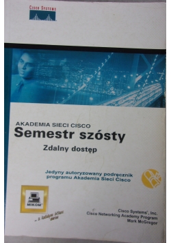 Akademia Sieci Cisco. Semestr szósty