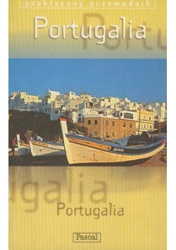 Portugalia. Praktyczny przewodnik
